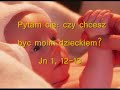 dla ka?dego, aby wiedzia?, ?e kto? do niego pisze...

wo?anie ojca od ksi?gi genesis ...
