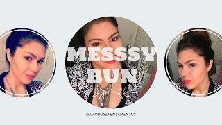 Messy Bun com dica das Kardashians