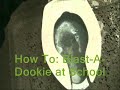 How To: Blast-A-Dookie at School