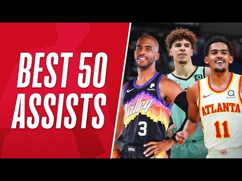 The BEST 50 Assists Of The Season 🔥