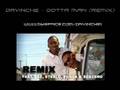 Davinche - Gotta Man (Remix)