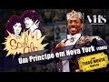 ver trabalho Um Príncipe Em Nova York