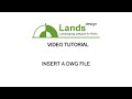 Lands Design Tutorial: 1.2. Insert A Dwg File In Rhino