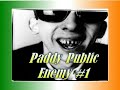 Paddy Public Enemy No. 1 - Shane Macgowan & The Popes Paddy Public Enemy No. 1 - Shane Macgowan & The Popes
