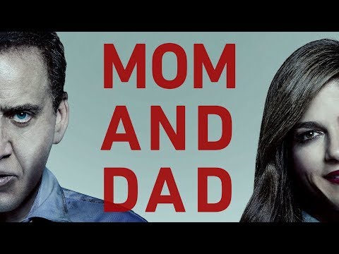 Mom and Dad - Trailer Mom and Dad movie videos