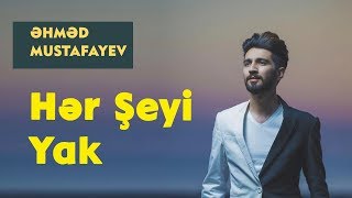 Ahmed Mustafayev - Her Şeyi Yak (acoustic cover version)