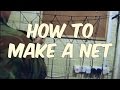 how to make a net