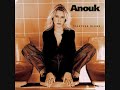 Bekijk muziek clip van Anouk met Fluid Conduction