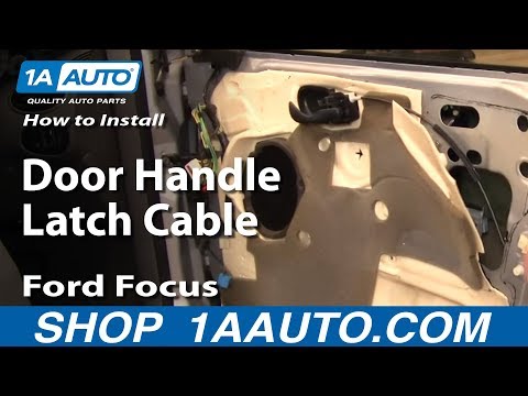 How To Install Replace Door Handle Latch Cable Ford Focus 00-03 1AAuto.com