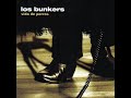 Letra de la cancion Vida de perros - Los Bunkers