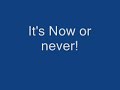 Now Or Never chorus-High School Musical 3[RUMORED]