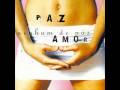 Nenhum de Nós – Paz e amor