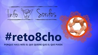 Únete a #reto8cho !