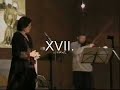 Michael Denhoff - Silence, et puis [Auszug: XIV - XVII]