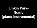 Linkin Park - Numb (piano instrumental)