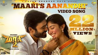 Maari 2 - Maaris Aanandhi (Video Song)  Dhanush Sa