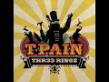 Ringleader Man - T Pain Ringleader Man - T Pain