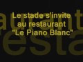 Exposition au Piano Blanc...