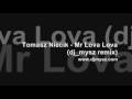 Tomasz Niecik - Mr Lova Lova (dj_mysz remix)