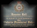 Ontario Provincial Police Tribute
