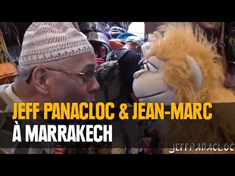 Jeff Panacloc et Jean-Marc à Marrakech