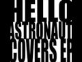 Hello,Astronut-Don't Trust Me(cover)