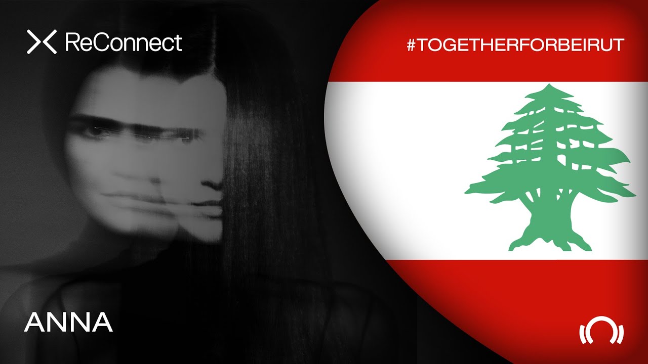 Anna - Live @ ReConnect: #TogetherForBeirut 2020
