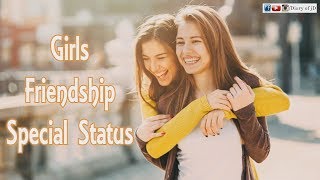 👭 Girls Friendship Special Whatsapp Status 🎂