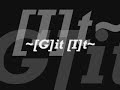  g it  i t