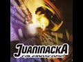 Juaninacka - 05 Esta Noche [2004-Caleidoscopio] 18