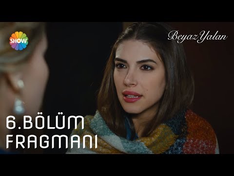 Beyaz Yalan 6. bölüm fragmanı                                                                                                                                                                                                                             