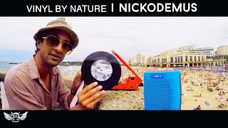 Nickodemus - Live @ Vinyl by Nature, Episode 4 2016 