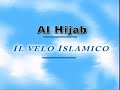 ISLAM: Il VELO ESPRESSIONE DI LIBERTA' ISLAM: Il VELO ESPRESSIONE DI LIBERTA'