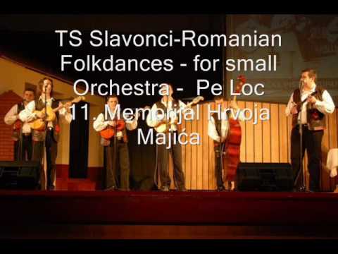 TS Slavonci-Romanian Folkdances - for small Orchestra - Pe Loc