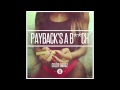 Collie Buddz Payback's A B**ch Official Music Video and Lyrics