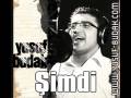 Yusuf Budak - Simdi