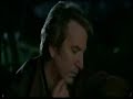 Stuttering-Alan Rickman-Bens Brother-Kiss Me Again