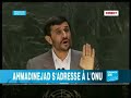 ahmadinejad sadresse à lonu 2/2  en français 
