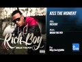Rich Boy "Kiss the Moment"