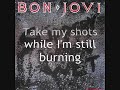 Bon Jovi - "Everyday" with lyrics