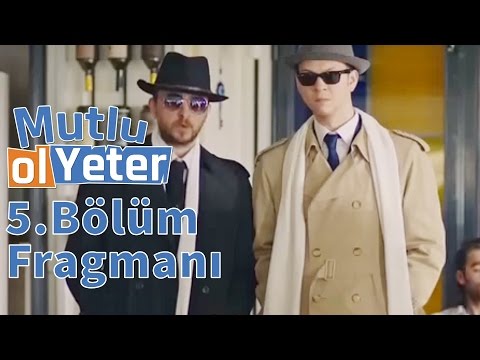 Mutlu Ol Yeter 5. Bölüm Fragmanı                                                                                                                                                                                                                          