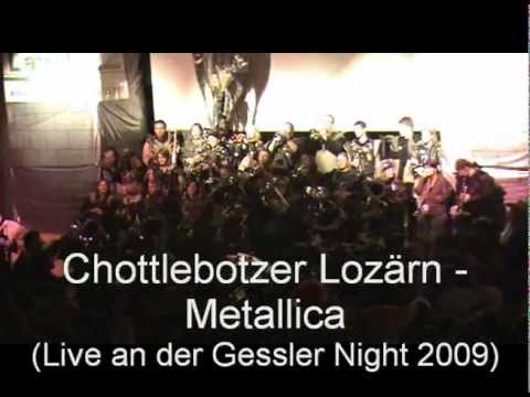 Metallica by Chottlebotzer Lozärn