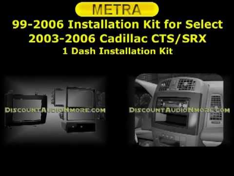 99-2006 $44.95 Cadillac 2003-2007 CTS SRX DIN or Double DIN Dash Kit Metra 992006 99 2006
