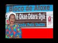 Bloco de Afoxé Ilê okan Odara Oyá