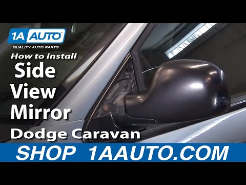 How To Install Replace Side View Mirror Dodge Caravan 01-07 Chrysler Town and Country 1AAuto.com