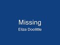 Missing - Doolittle Eliza