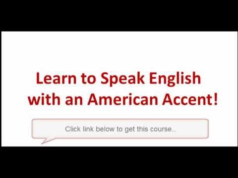 how to learn us accent