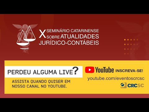 X Seminário Catarinense sobre Atualidades Jurídico Contábeis - Etapa 2