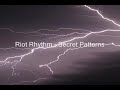 Riot Rhythm - Secret Patterns Riot Rhythm - Secret Patterns
