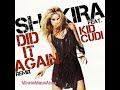 Shakira feat Kid Cudi-Did It Again